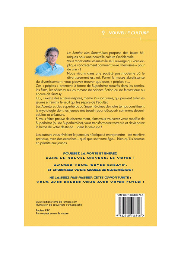 le-sentier-des-superheros-pour-une-nouvelle-culture-occidentale-gallery-3272