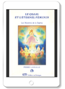 Le Graal et l'Éternel Féminin - Les Mystères de la Sophia