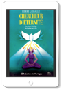 Chercheur d'Éternité - La science initiatique du baptême par le feu